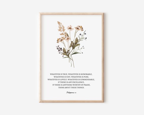 Philippians 48 Whatever Is True Honorable Just Pure Lovely Bible Verse Wall Art Christian Gift Scripture Print Think About Such Things