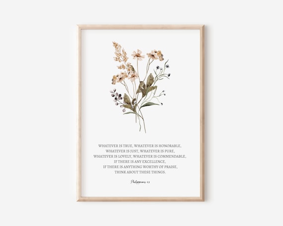 Philippians 4:8 Whatever Is True Scripture Bible Verse Floral Poster