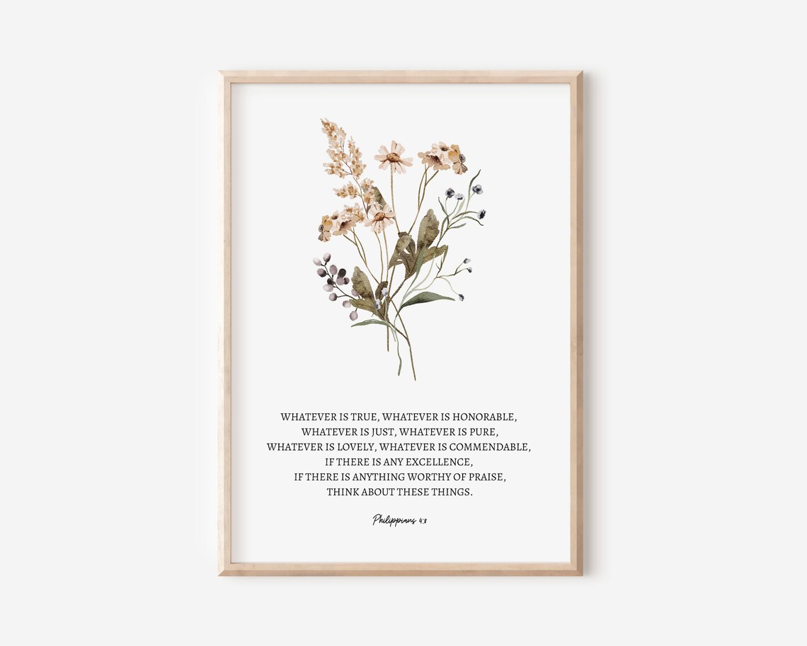 Philippians 48 Whatever Is True Honorable Just Pure Lovely Bible Verse Wall Art Christian Gift Scripture Print Think About Such Things