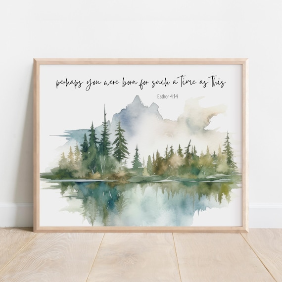 Esther 414 Born For Such A Time As This Inspirational Bible Verse Poster