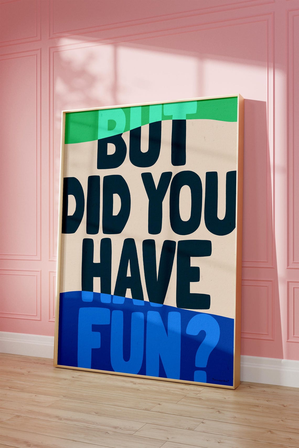 But Did You Have Fun? Retro Motivational Quote - Image 2