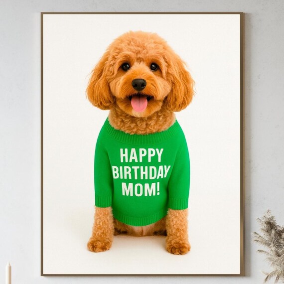 Cavapoo Happy Birthday Mom Funny Sweater Dog Portrait Gift Poster