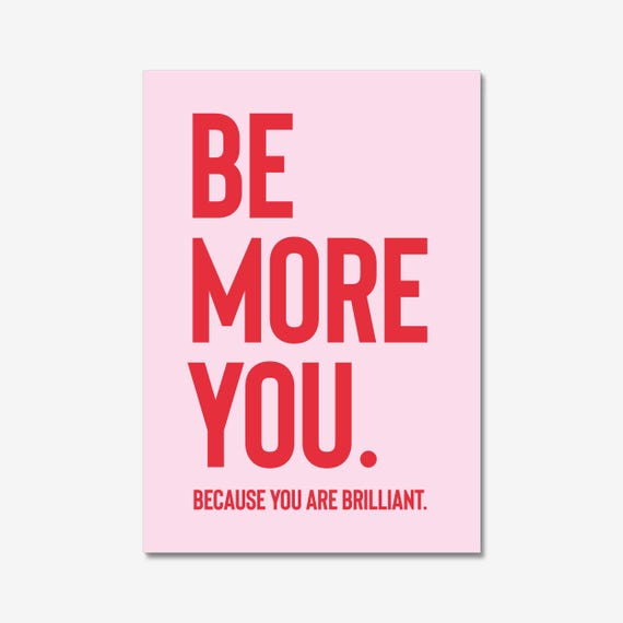 Be More You Quote Wall Print Retro Wall Art Trendy Wall Art Inspirational Quote Typography Motivational Quote Pink