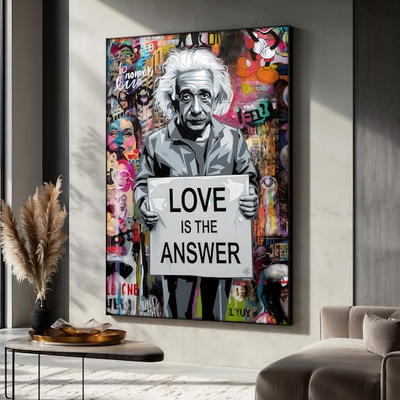 Einstein Painting Love Is The Answer, Pop Art