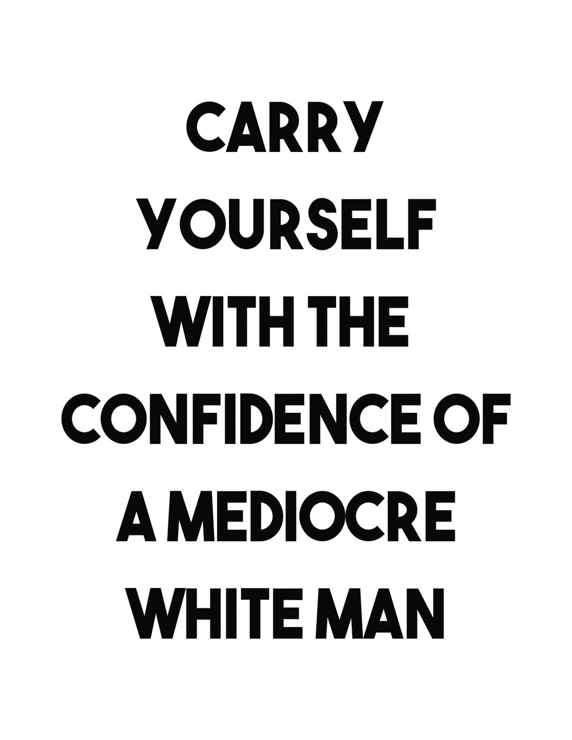 Carry Yourself With Confidence Funny Empowerment Quote Poster - Image 2