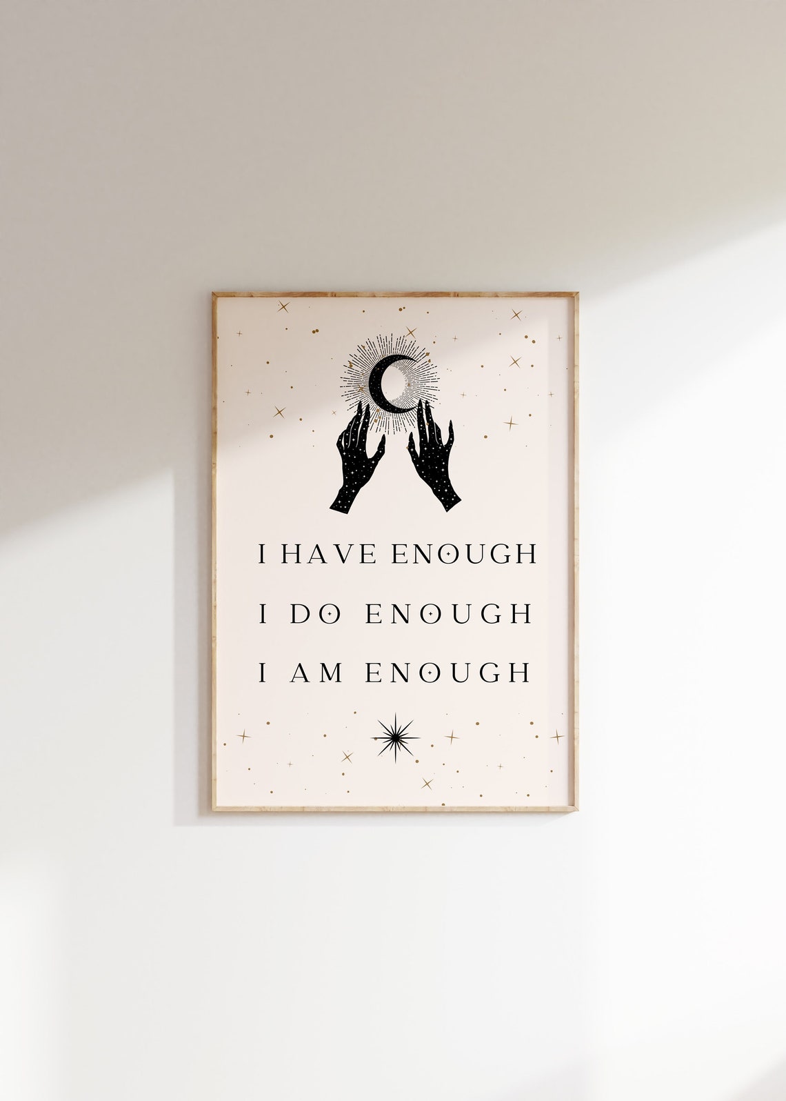 I Have Enough I Do Enough I Am Enough Affirmation Quote Poster
