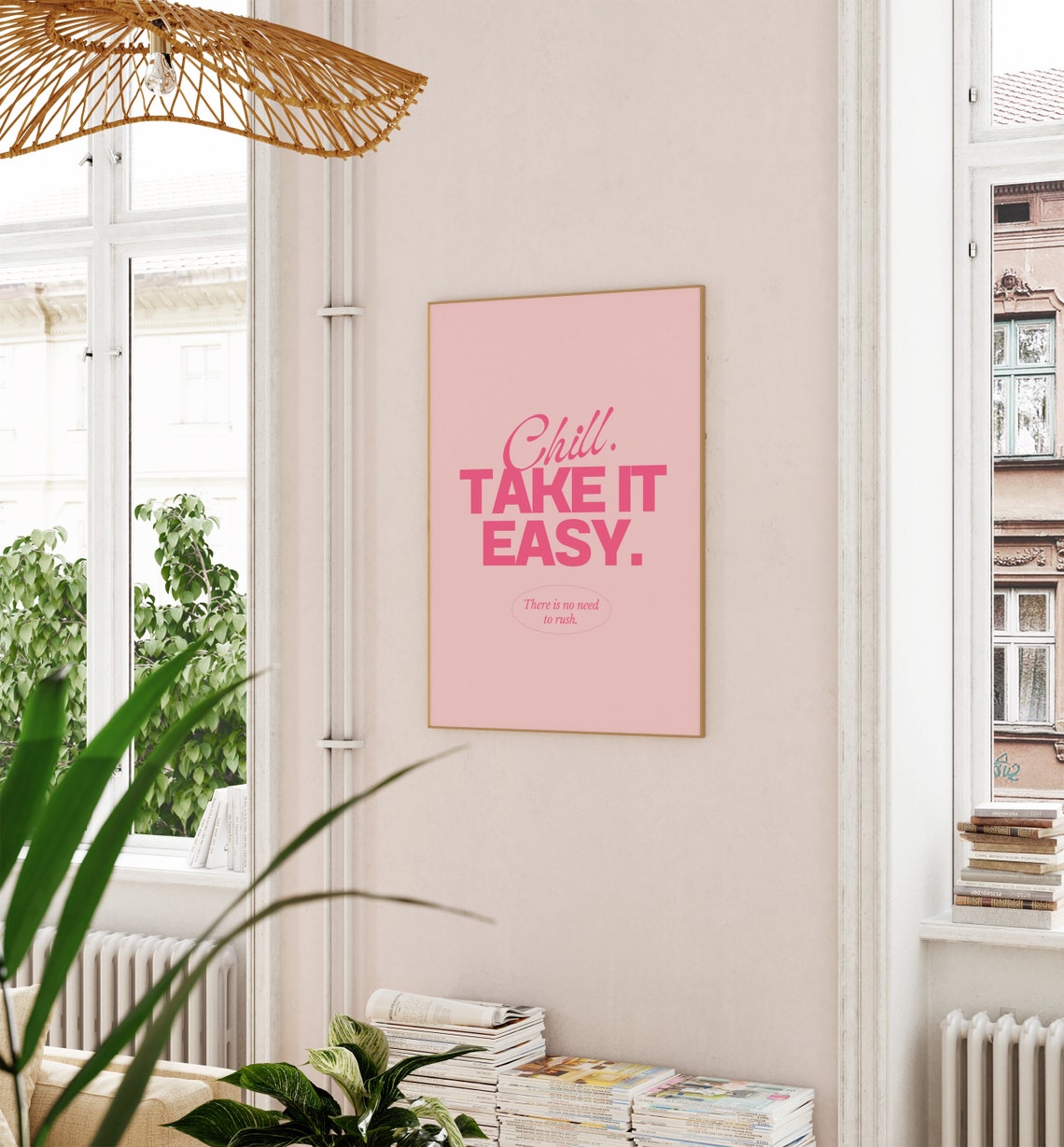 Chill Take It Easy There Is No Need To Rush Pink Preppy Quote Poster - Image 2