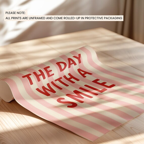 The Day With A Smile Pink Retro Stripes Cheerful Quote Poster