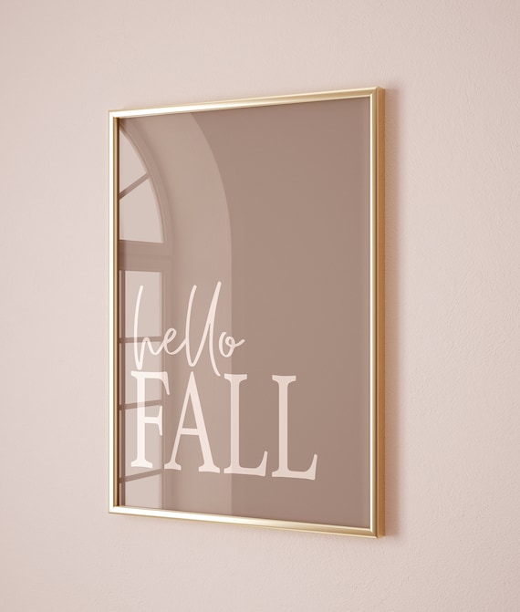 Hello Fall Script Minimalist Taupe Autumn Seasonal Decor Sign Poster