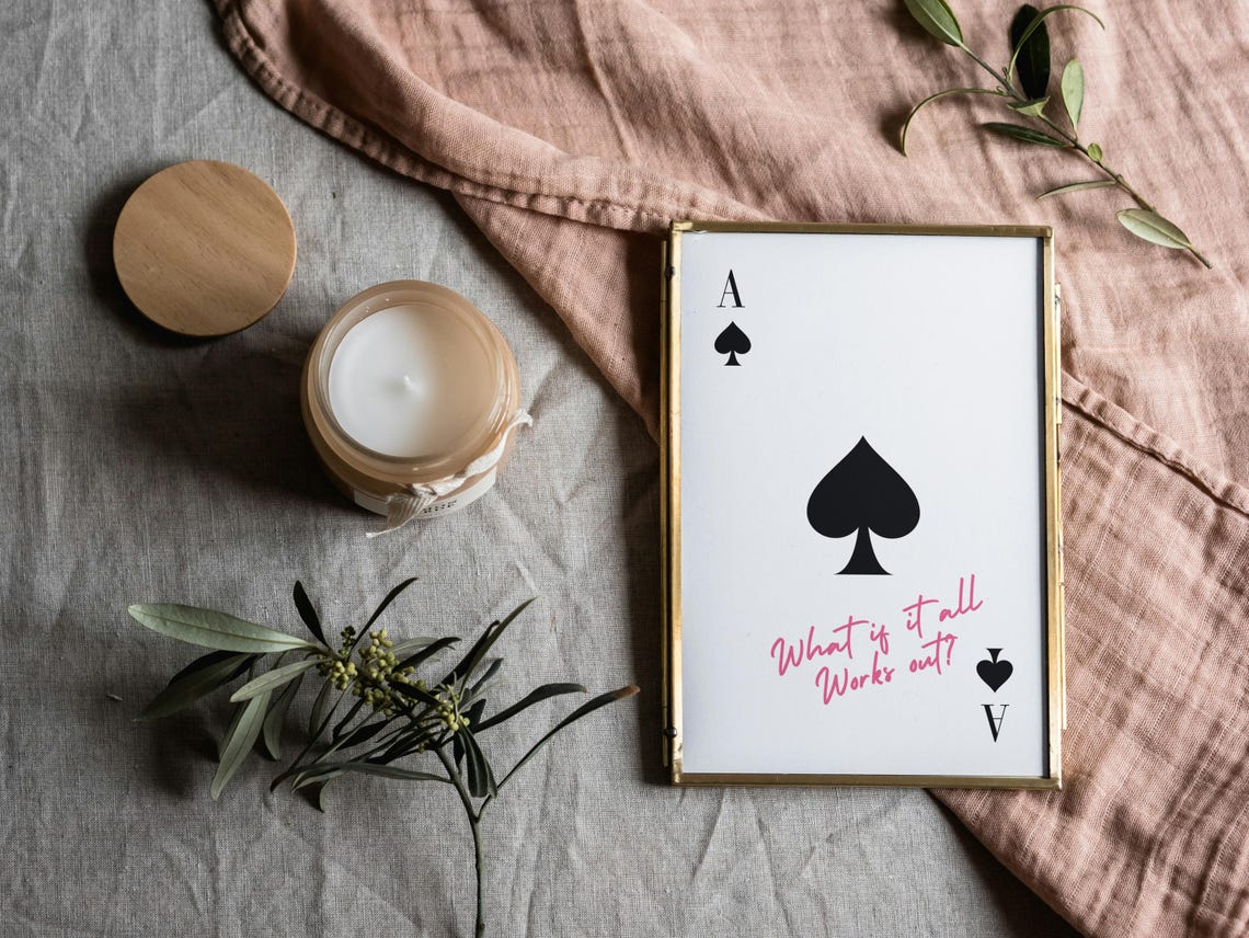 Ace of Spades What If It All Works Out Playing Card Quote Poster - Image 3