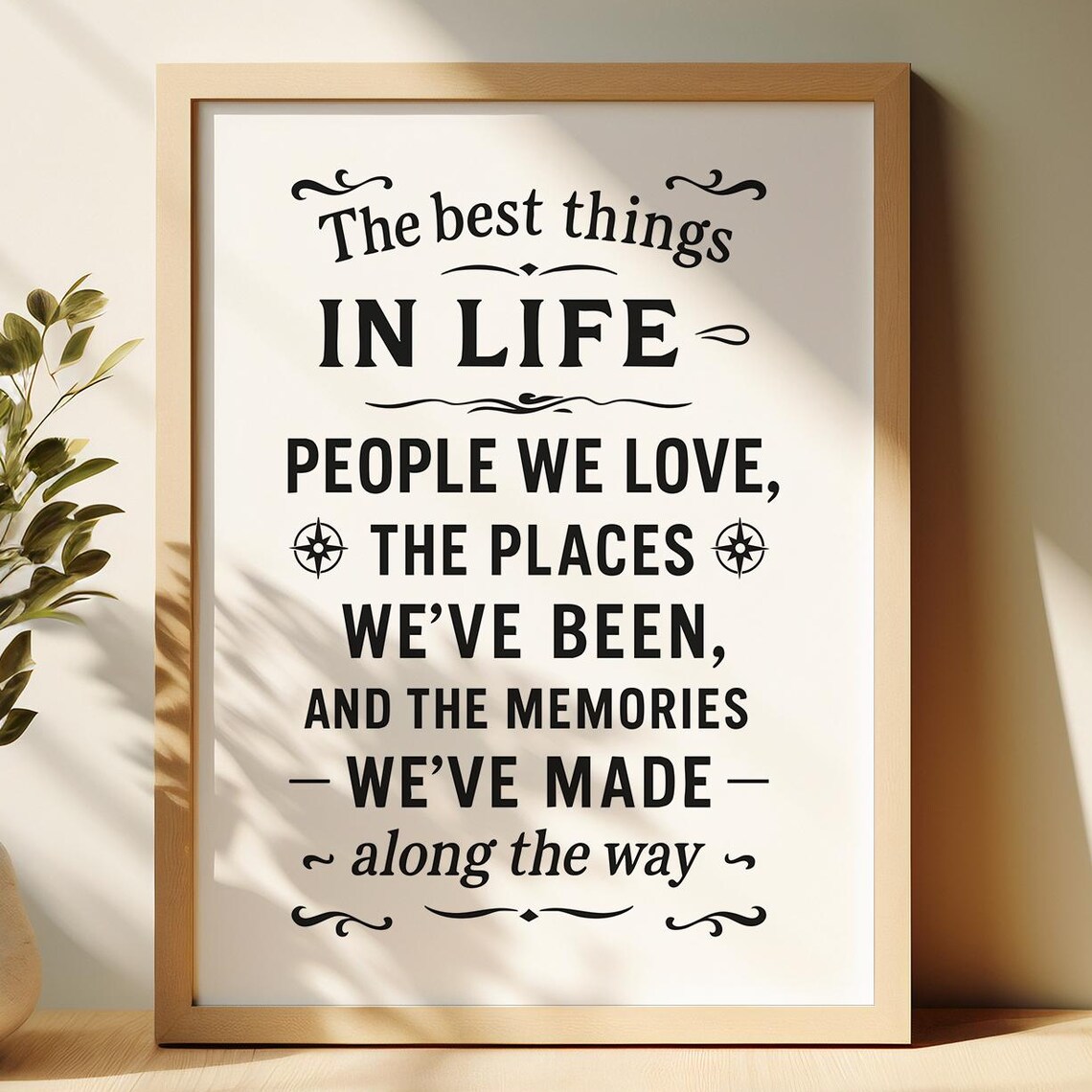 Life Best Things Quote Poster, Motivational Decor
