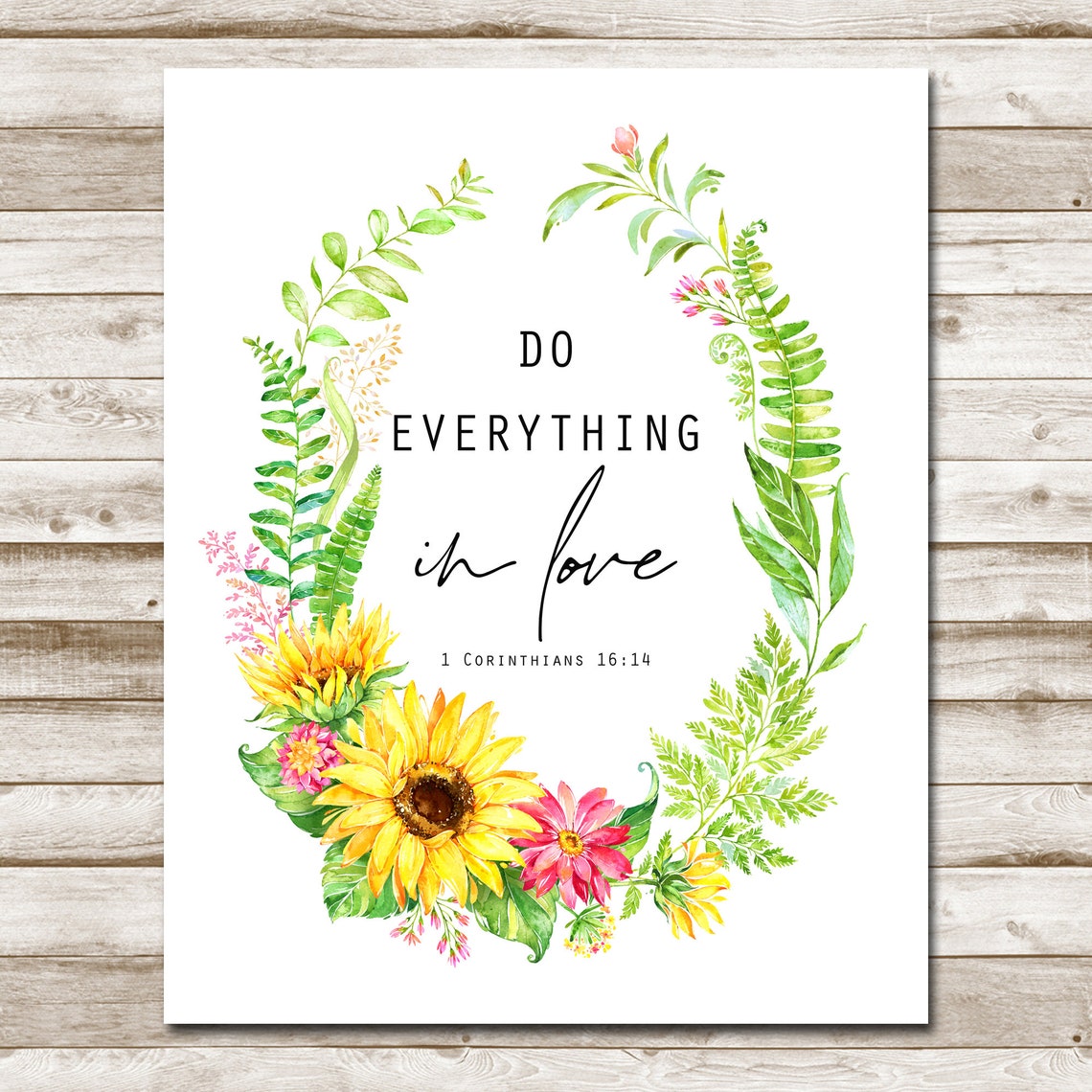 Do Everything in Love 1 Corinthians 16:14 Sunflower Wreath Wall Poster - Image 4
