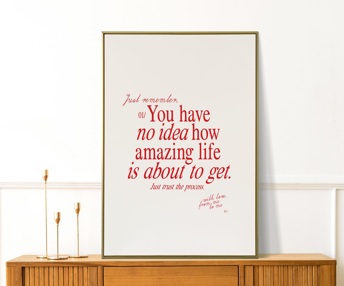 You Have No Idea How Amazing Life Is About To Get Red Quote Poster