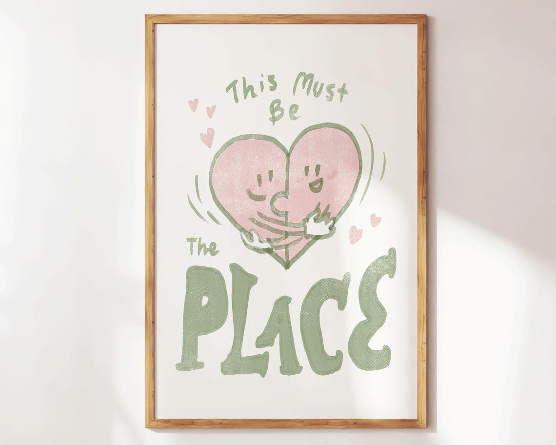 This Must Be The Place Hugging Heart Sage Green Cute Love Poster - Image 2
