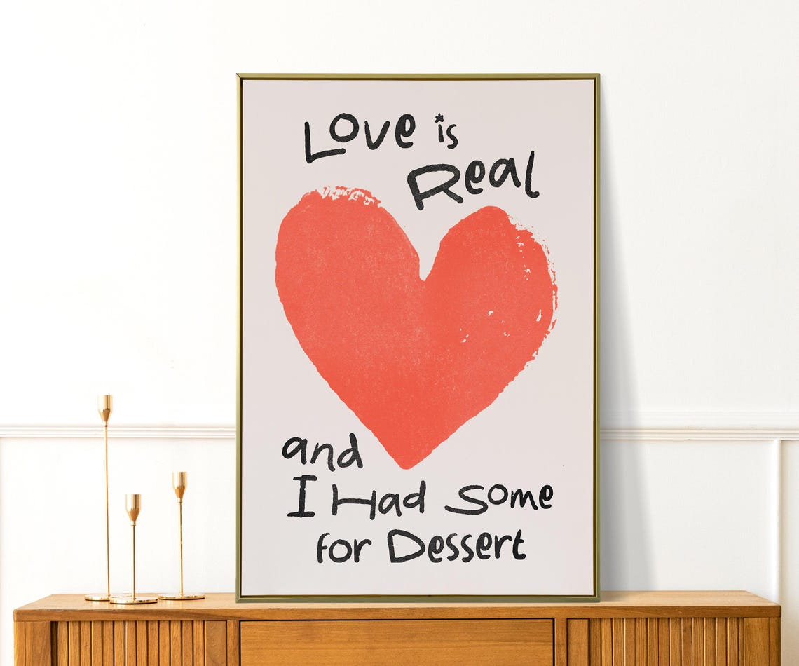 Love Is Real And I Had Some For Dessert Coral Heart Cute Wall Art - Image 3