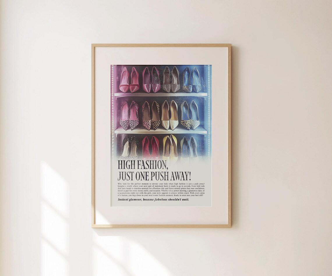 High Fashion Just One Push Away Pink Black Heels Vintage Shelf Poster - Image 4