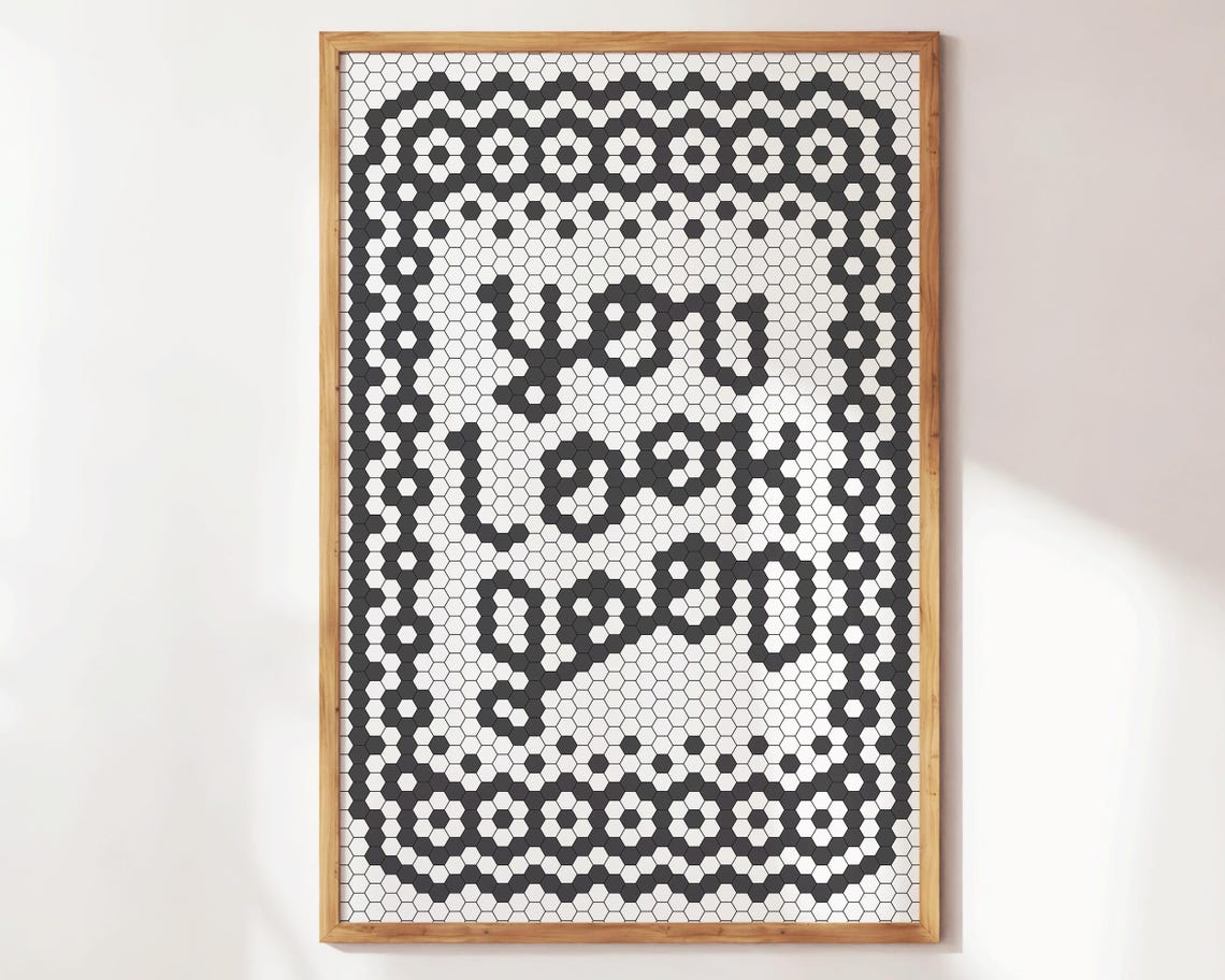You Look Good Black Hexagon Mosaic Tile Typography Quote Poster