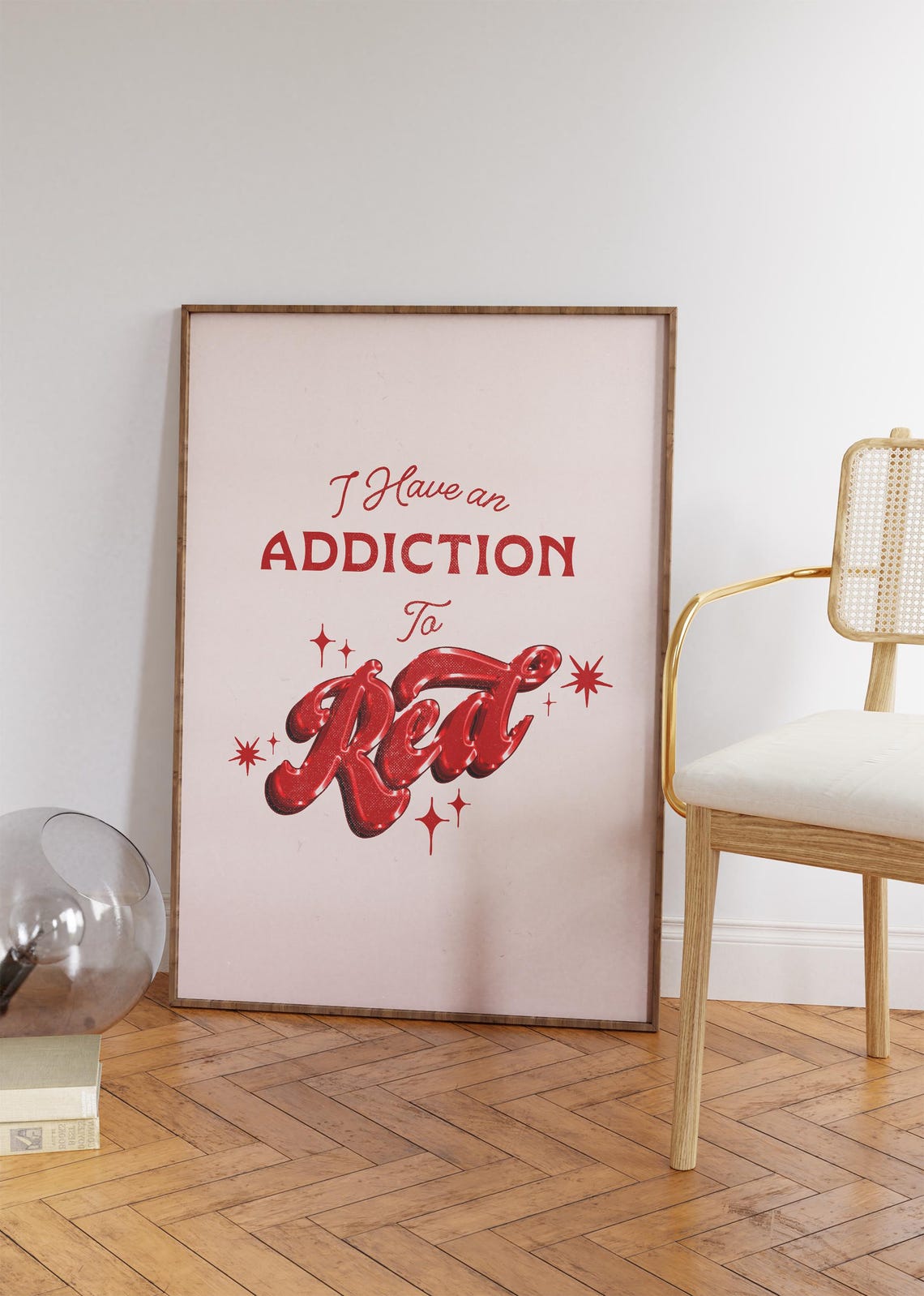 I Have An Addiction To Red Quote Retro Glossy Script Art Poster - Image 3