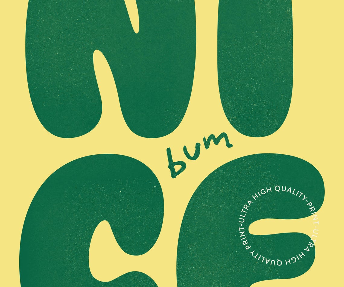 Nice Bum Cheeky Green Bubble Letter Retro Typography Wall Poster - Image 5