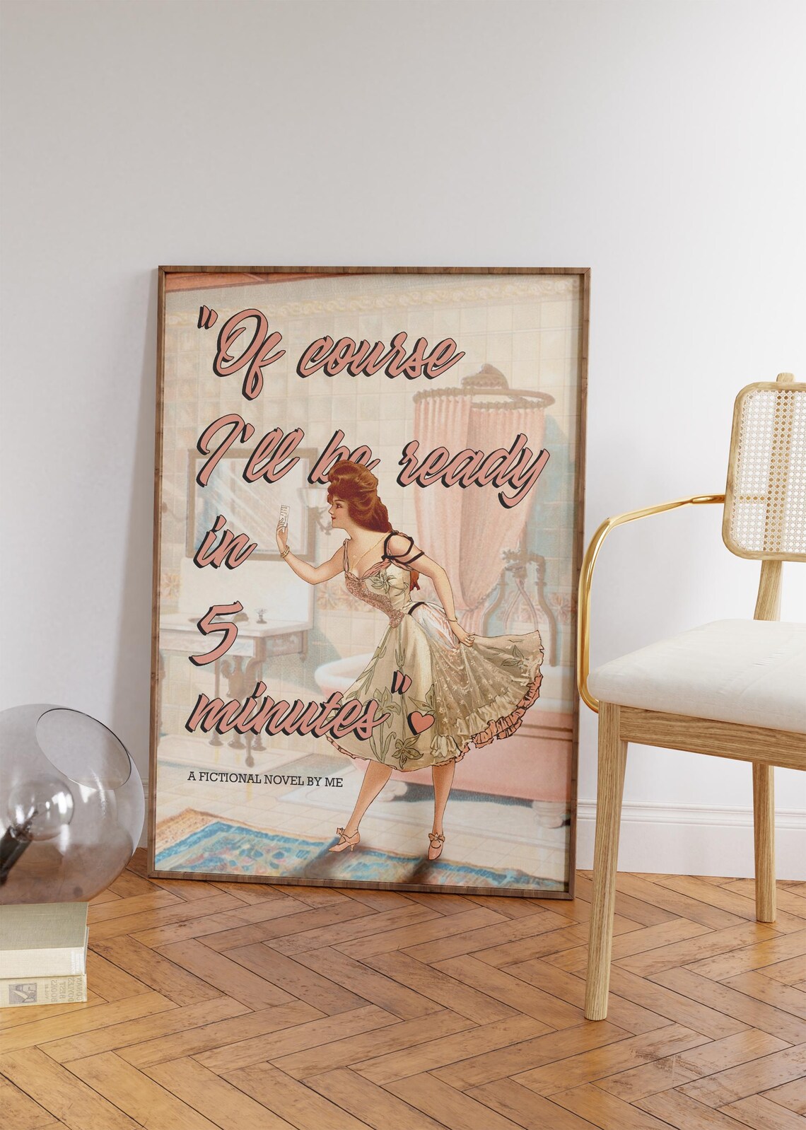 Of Course I'll Be Ready In 5 Minutes Vintage Pin Up Coquette Decor Poster - Image 4