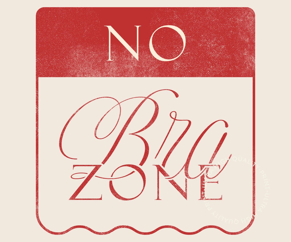 No Bra Zone Red Script Sign Print Funny Feminist Dorm Wall Art Poster - Image 5