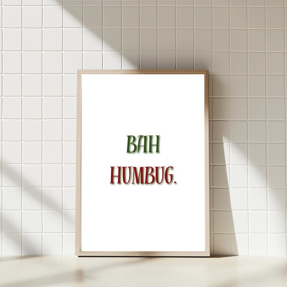 Bah Humbug Funny Christmas Holiday Typography Quote Art Poster