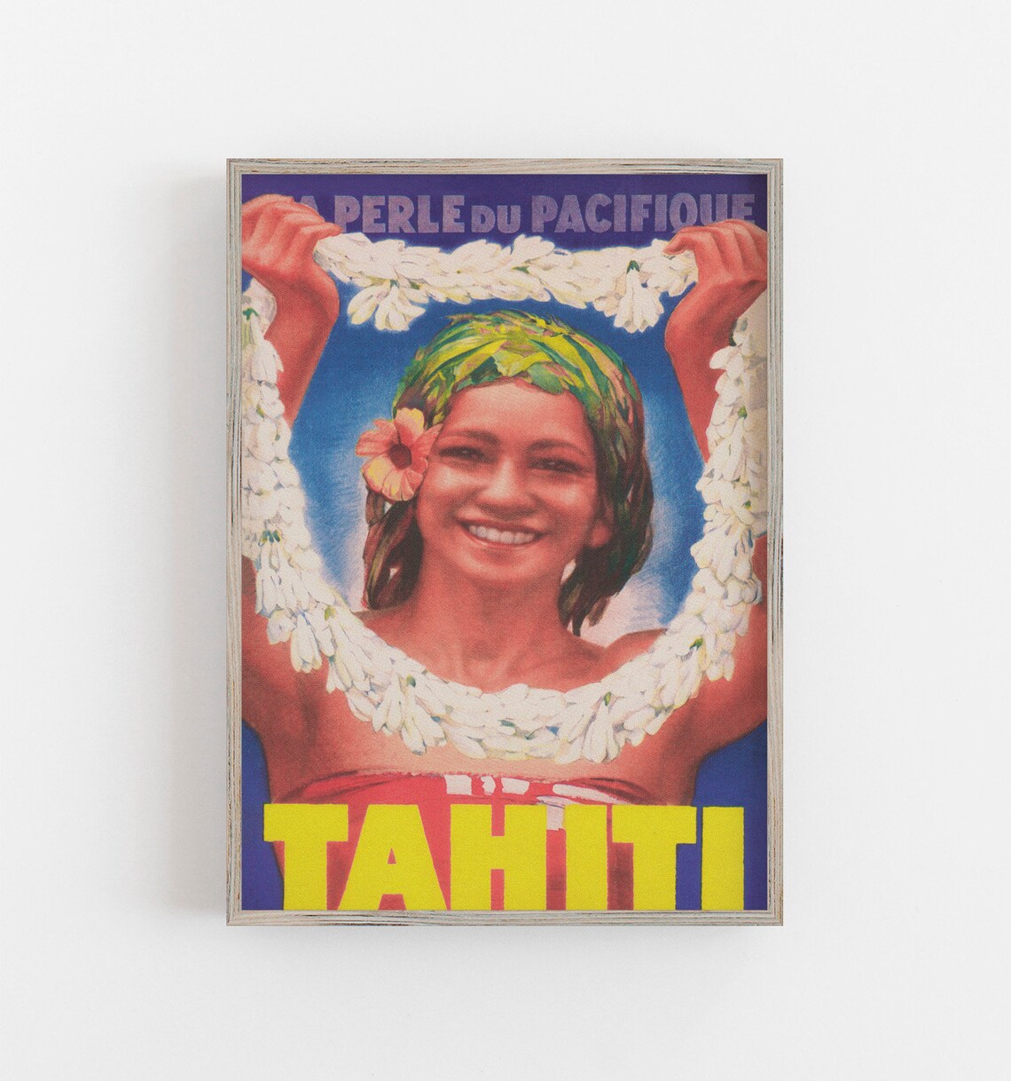 Tahiti La Perle du Pacifique Island Woman Flower Garland Poster