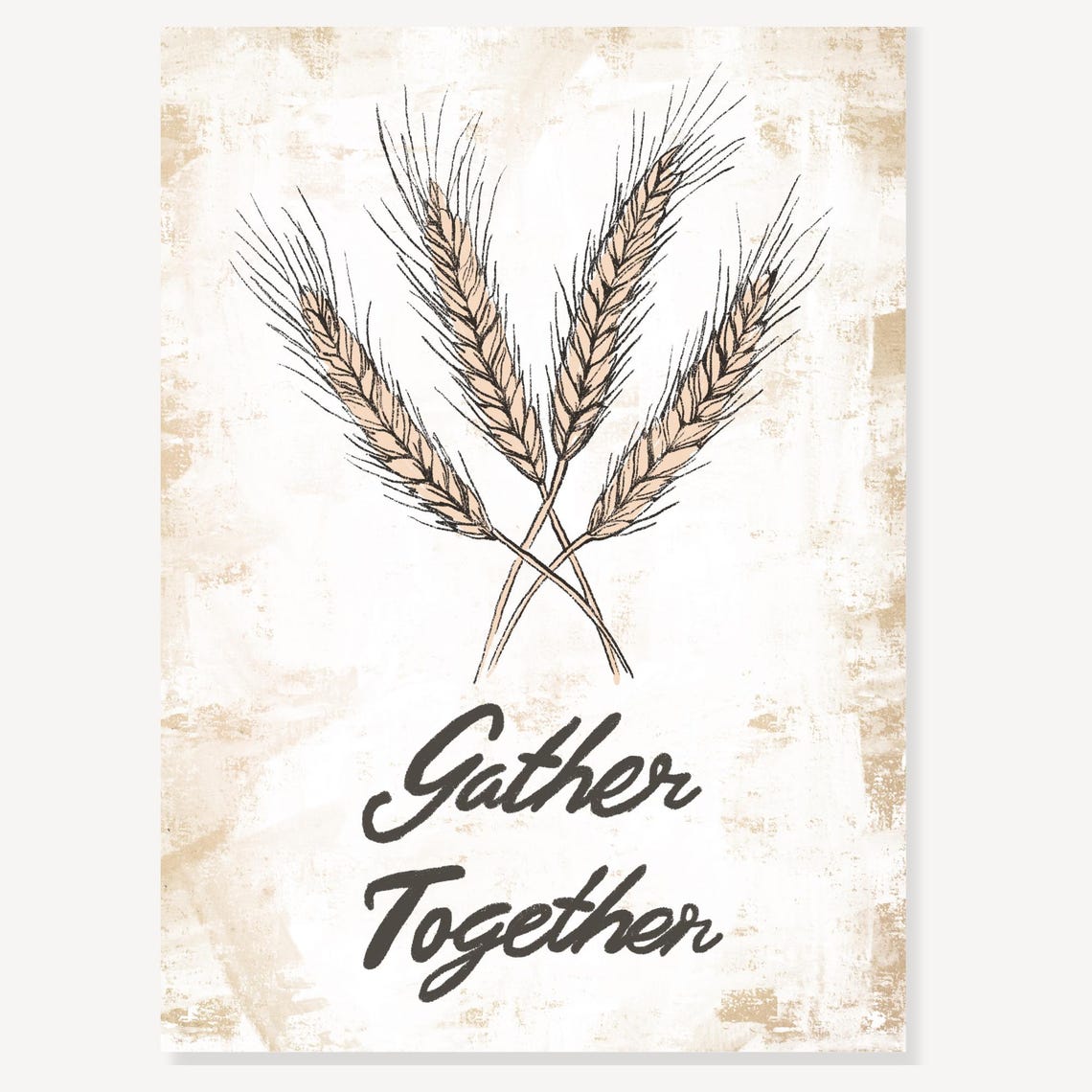 Gather Together Wheat Sheaf Sketch Rustic Thanksgiving Quote Poster - Image 2