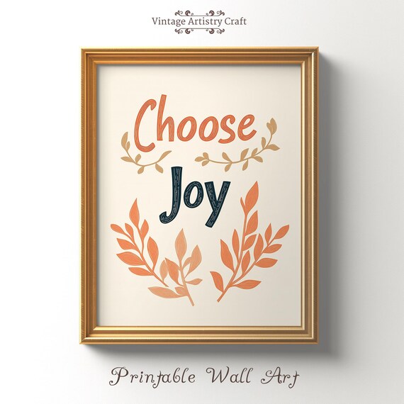 Choose Joy Hand Lettered Motivational Quote Botanical Poster