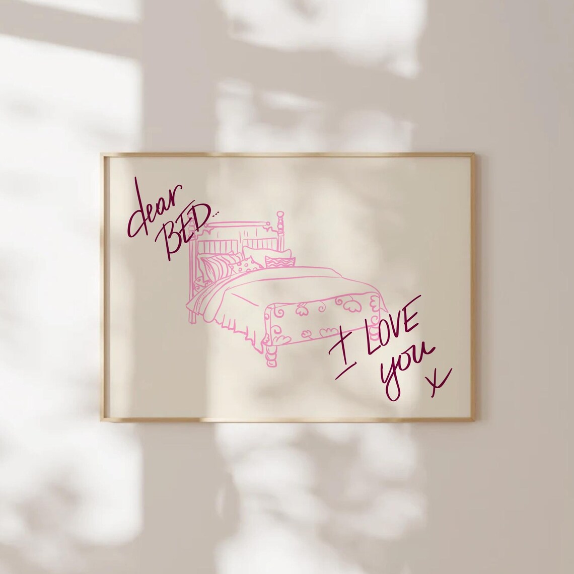 Dear Bed I Love You Pink Line Drawing Bedroom Quote Poster for Dorms