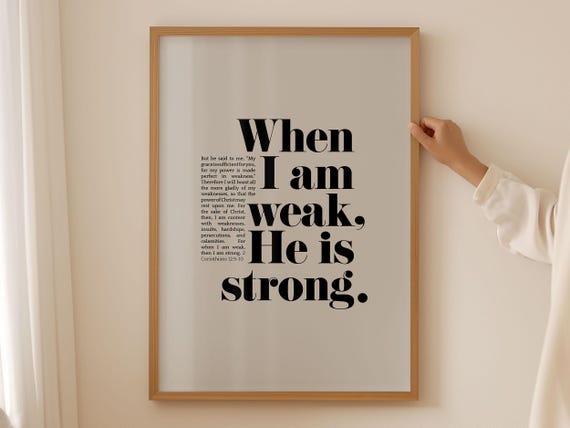Christian Artwork 2 Corinthians 2 9 When I Am Weak Grace Scripture Wall Art Church Decor Sunday School Inspirational Bible Verse Art
