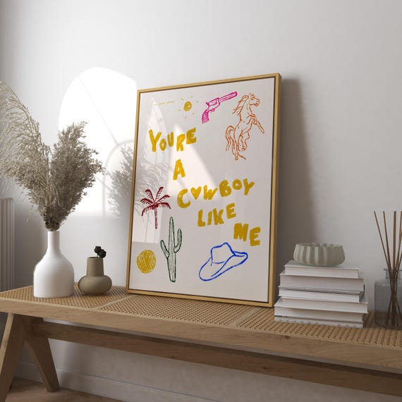Youre A Cowboy Like Me Art Print Poster Trendy Retro Country Boy Print Western Cowgirl Poster Mid Century Print Modern Kitchen Wall Art