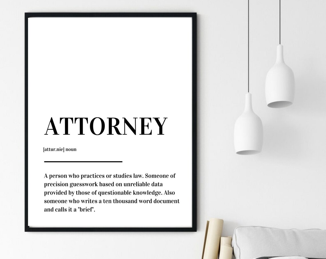 Attorney Definition Funny Law Dictionary Lawyer Humor Gift Poster - Image 6