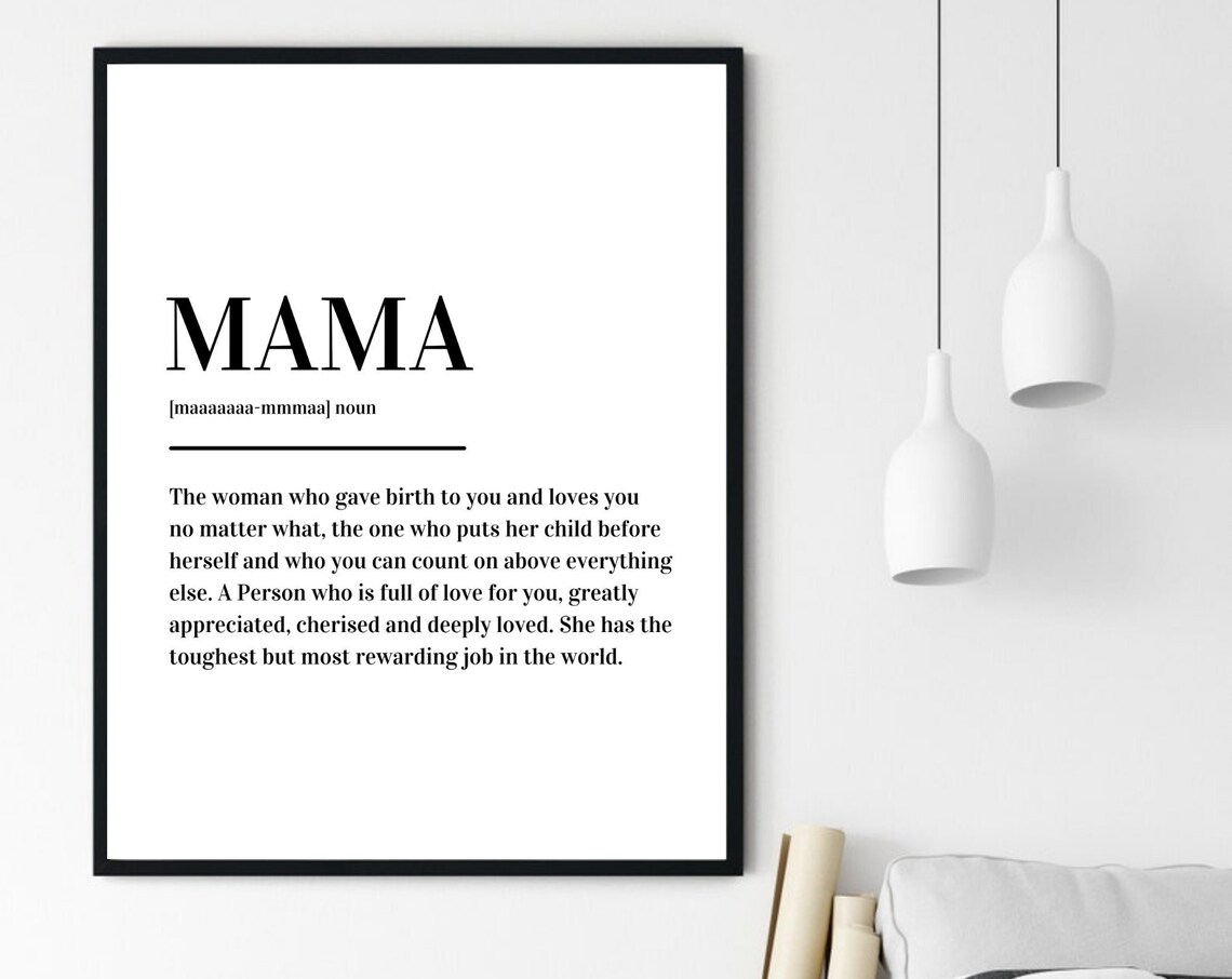 Mama Definition Sweet Mothers Day Gift Minimalist Black White Wall Art