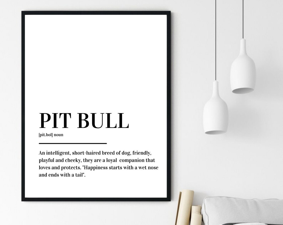 Pit Bull Intelligent Loyal Companion Dog Lover Definition Poster - Image 6