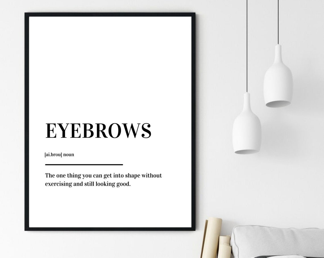 Eyebrows Definition Beauty Salon Quote Dictionary Style Poster - Image 6
