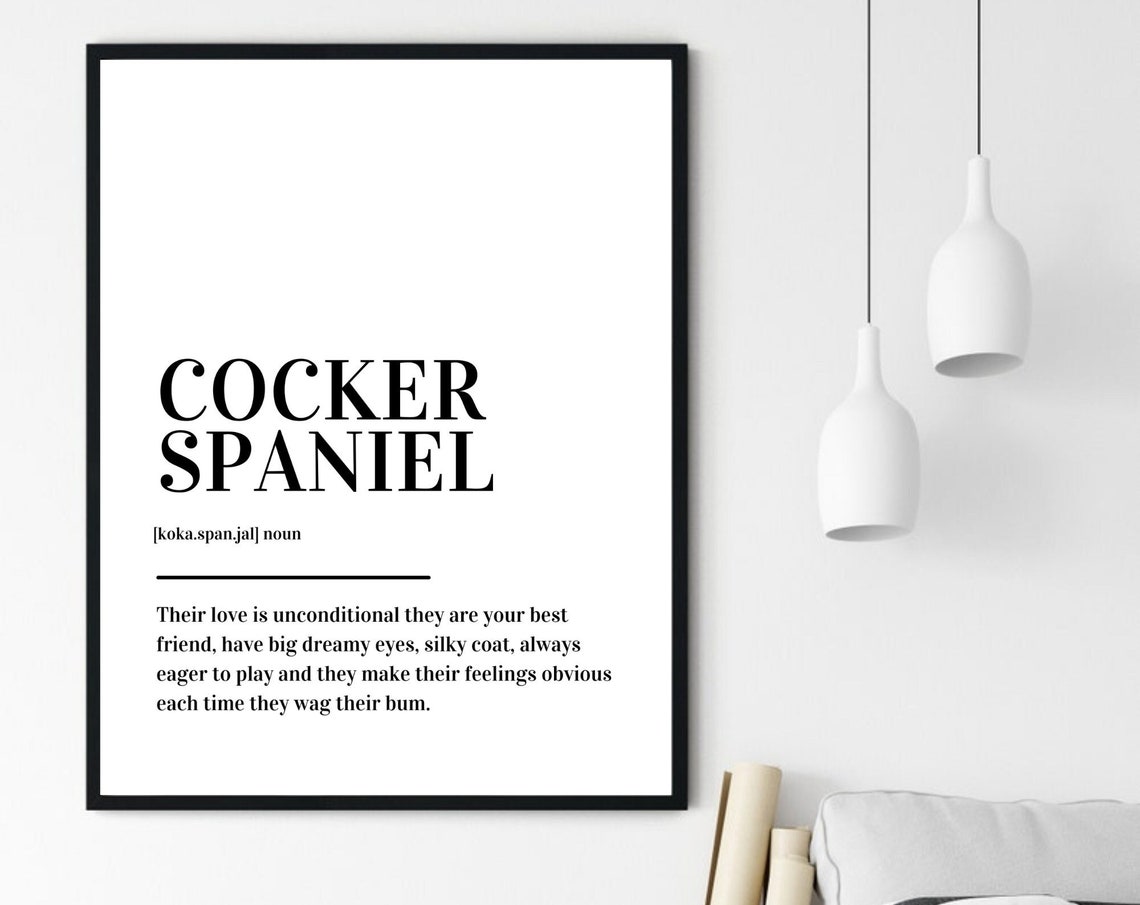 Cocker Spaniel Definition Poster Gift For Spaniel Owners Who Love Dogs - Image 6