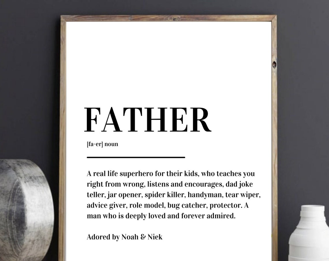 Father Daddy Dad Papa Definition Print Poster Personalized Version 1