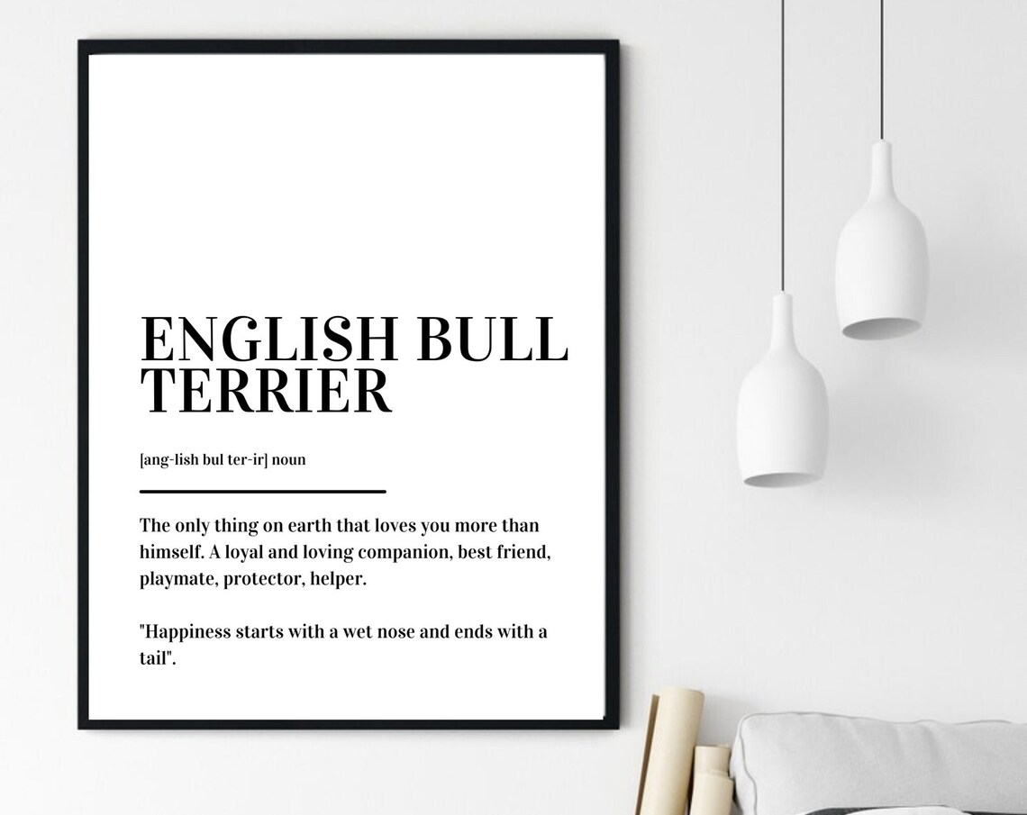 English Bull Terrier Loyal Companion Dog Lover Definition Poster - Image 6