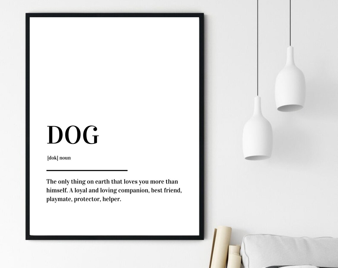 Dog Definition Loyal Best Friend Pet Lover Gift Minimalist Poster - Image 6