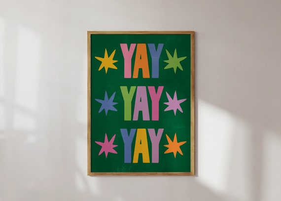 Retro Colorful Yay Art Print Typography Poster Stars Drawing Fun Quote Joyful Phrase Kids Room Funky Stars Bold Letters