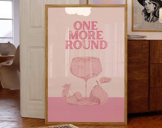 One More Round Pink Cocktail Poster With Cherries and Sweet Pears