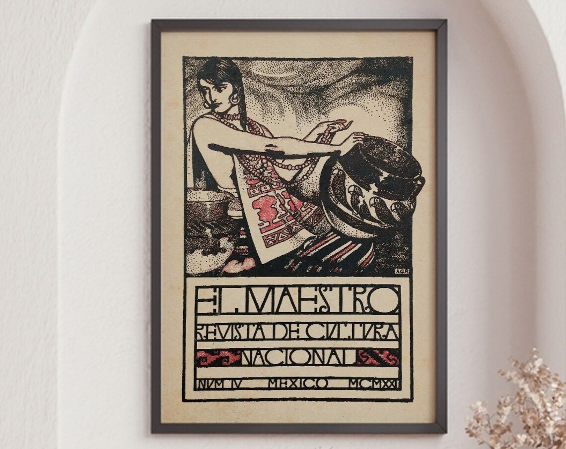 El Maestro Revista De Cultura Nacional 1921 Vintage Mexico Magazine Print