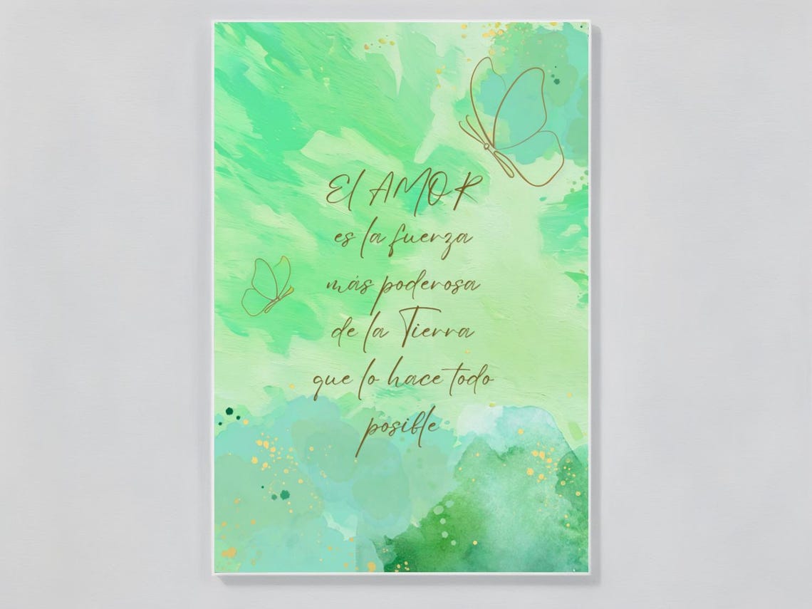 Love Is the Most Powerful Force Spanish Quote Green Wall Art