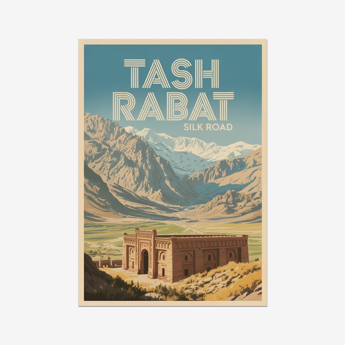 Tash Rabat Silk Road Stone Caravanserai Mountain Travel Poster