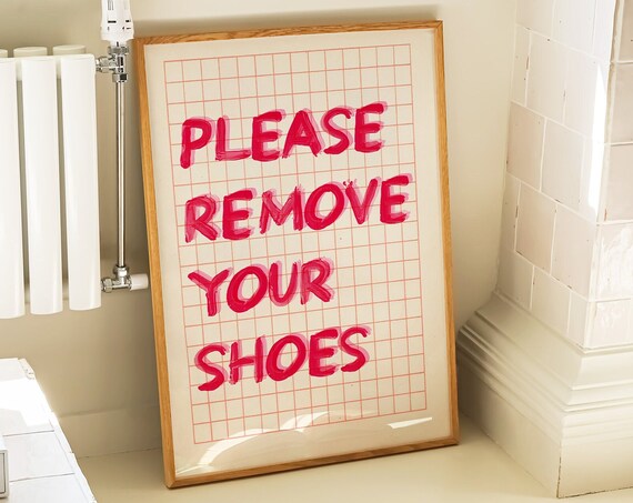 Please Remove Shoes Print No Shoes In House Poster Entrance Sign Trendy Retro Poster Preppy Pink Typography Welcome Art