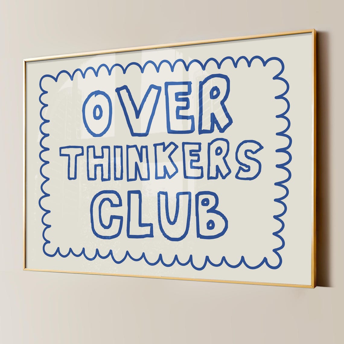 Overthinkers Club Funny Blue Hand Lettered Quote Wall Poster