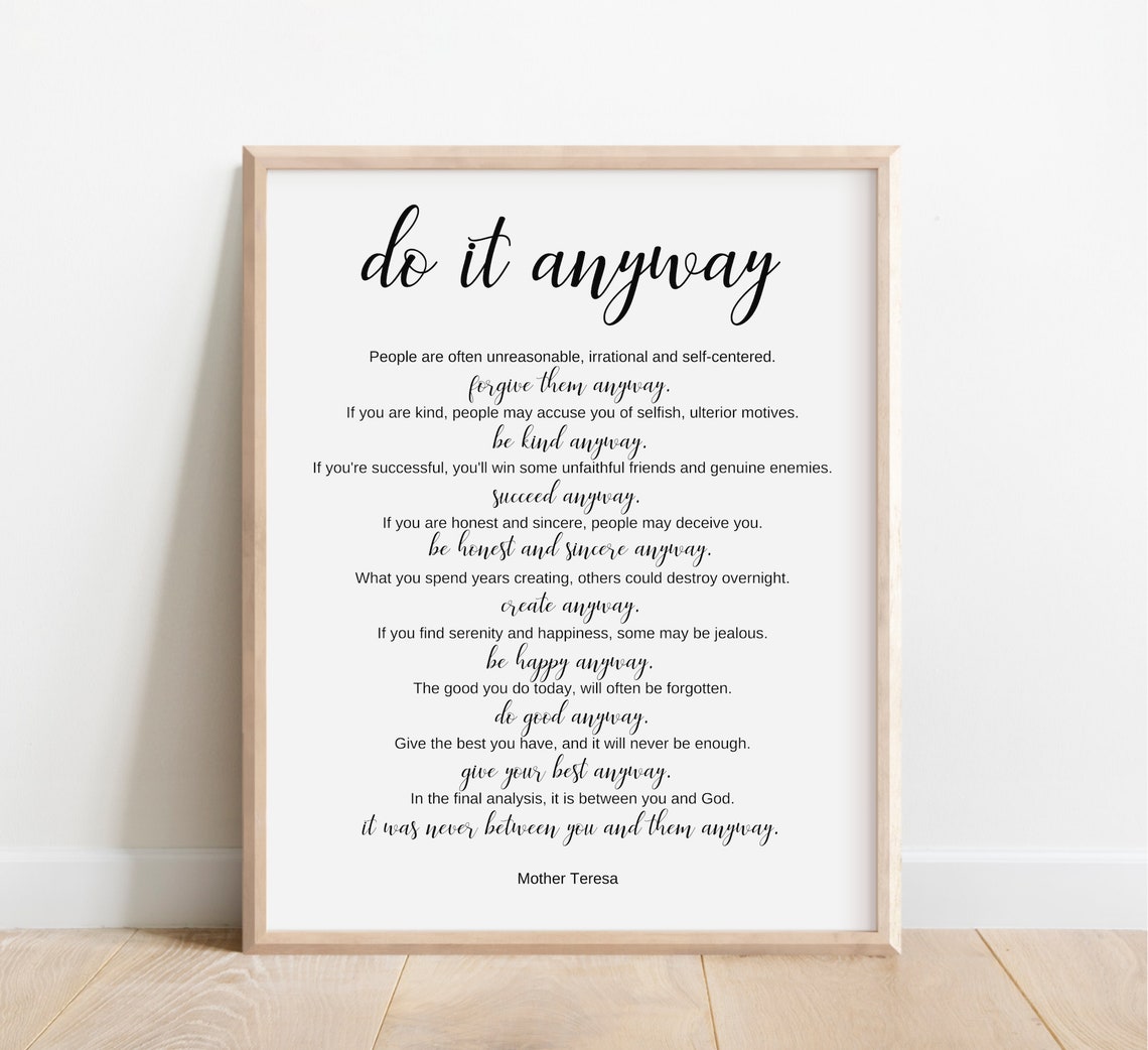 Do It Anyway Mother Teresa Poem Black Script Minimalist Quote Poster
