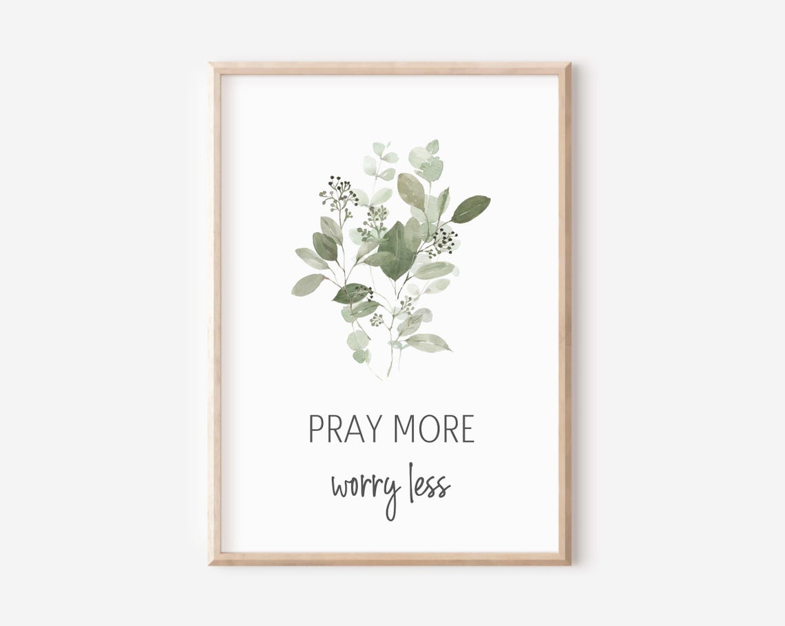 Pray More Worry Less Watercolor Eucalyptus Christian Wall Art