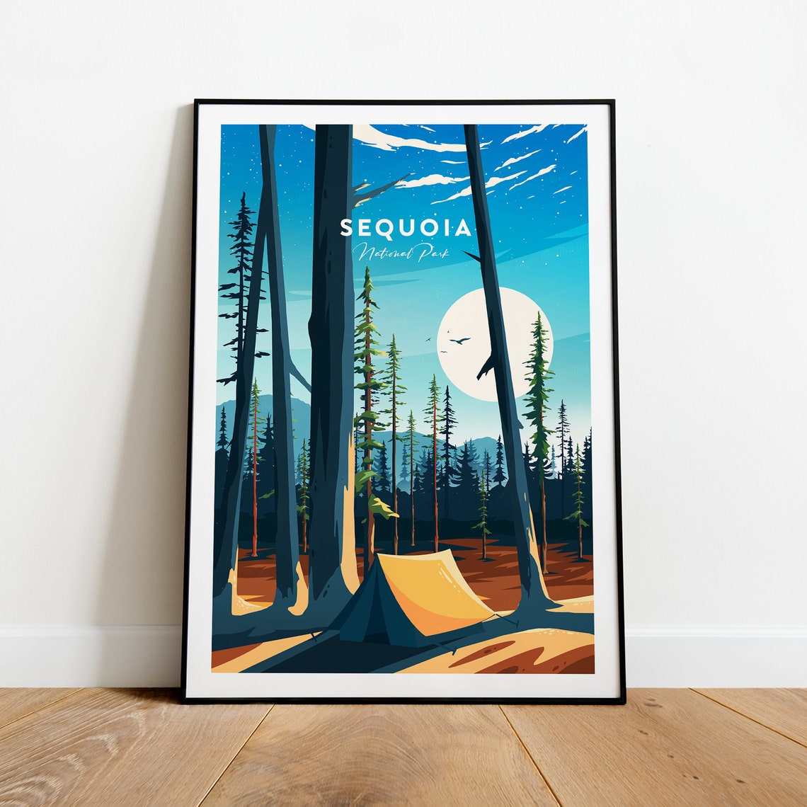 Sequoia National Park Giant Trees Tent Moonlight Night Poster